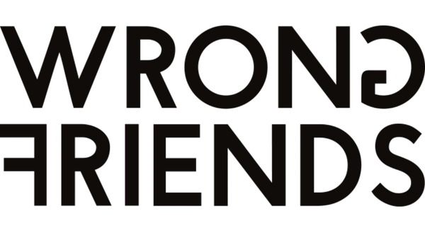 Wrong Friends